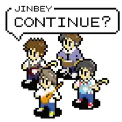 CONTINUE? by JINBEY album reviews, ratings, credits