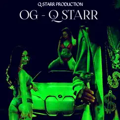 Og - Single by Q Starr album reviews, ratings, credits