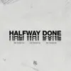 Halfway Done (feat. Giuliana Lee) - Single album lyrics, reviews, download