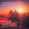 All Beautiful March of Days - Forest Green, Organ - Single album lyrics, reviews, download