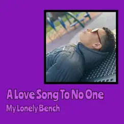 A Love Song to No One Song Lyrics