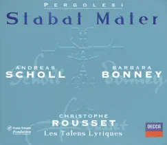 Pergolesi: Stabat Mater by Andreas Scholl, Barbara Bonney, Christophe Rousset & Les Talens Lyriques album reviews, ratings, credits
