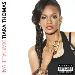 Dear Sallie Mae - EP by Tiara Thomas album reviews, ratings, credits
