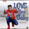 Love You Baby - Single album lyrics, reviews, download