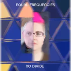 No Divide by Equal Frequencies album reviews, ratings, credits