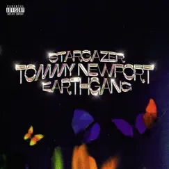 Stargazer - Single by Tommy Newport & EARTHGANG album reviews, ratings, credits