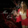Mas Mujer Que Tu - Single album lyrics, reviews, download