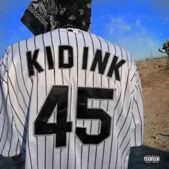45 - Single by Kid Ink album reviews, ratings, credits