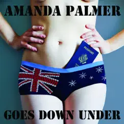 Amanda Palmer Goes Down Under by Amanda Palmer album reviews, ratings, credits