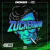 Zuckerman (feat. Bookey & PDX) - Single album lyrics, reviews, download