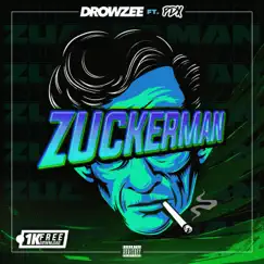 Zuckerman (feat. Bookey & PDX) - Single by Drowzee album reviews, ratings, credits