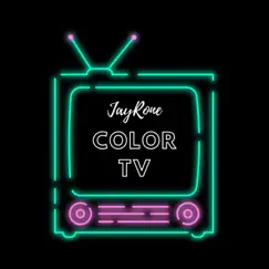 Color TV - Single by Jayrone album reviews, ratings, credits