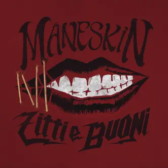 ZITTI E BUONI (Eurovision Version) - Single by Måneskin album download