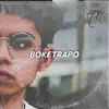 Boketrapo - Single album lyrics, reviews, download
