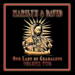 Our Lady of Guadalupe, Vol. 2 by Marilyn & David album reviews, ratings, credits