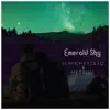 Emerald Sky - Single album lyrics, reviews, download