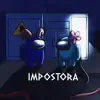 Impostora - Single album lyrics, reviews, download
