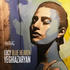 Blue Heaven by Lucy Yeghiazaryan album reviews, ratings, credits