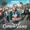 Cypress Village album lyrics, reviews, download