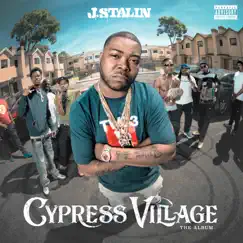 Cypress Village by J. Stalin album reviews, ratings, credits