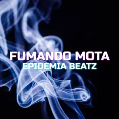 Fumando Mota Song Lyrics