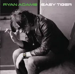 Easy Tiger by Ryan Adams album reviews, ratings, credits