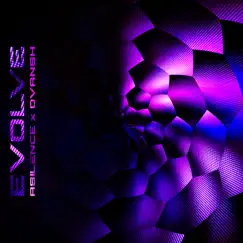 Evolve (feat. ASILENCE) - Single by DVANSH album reviews, ratings, credits