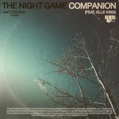 Companion - Single by The Night Game & Elle King album reviews, ratings, credits