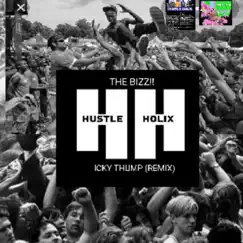 The BIZZ (feat. JEFFKO, DJ C-ILLA, H2 KNOCKOUT & BIG BUDDHA BOOH) by The Hustle Holix album reviews, ratings, credits