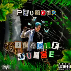 Jungle Juice - Single by Prompto album reviews, ratings, credits