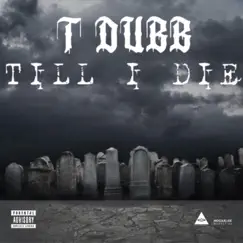Till I Die (feat. Big A) Song Lyrics