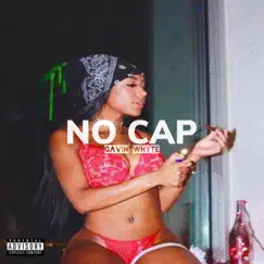 No Cap - Single by Gavin Whyte album reviews, ratings, credits