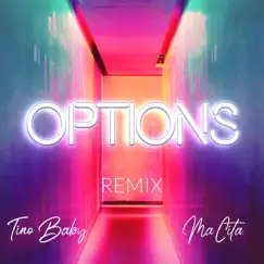 Options Remix (feat. Its Tino Baby) [Remix] - Single by MaCita album reviews, ratings, credits