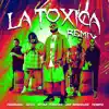 La Tóxica (feat. Jay Wheeler & Tempo) [Remix] - Single album lyrics, reviews, download