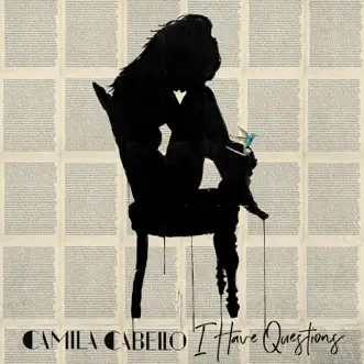 Download I Have Questions Camila Cabello MP3