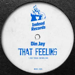 That Feeling - Single by Din Jay album reviews, ratings, credits