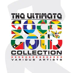 The Ultimate Soca Gold Collection Mix (Continuous Mix) Song Lyrics