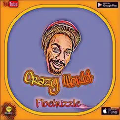 Crazy World - Single by Floetrizzle album reviews, ratings, credits