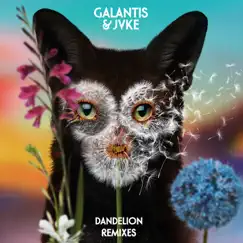 Dandelion (Remixes) - Single by Galantis & JVKE album reviews, ratings, credits