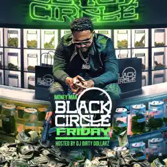 Black Circle Friday by Money Man album reviews, ratings, credits