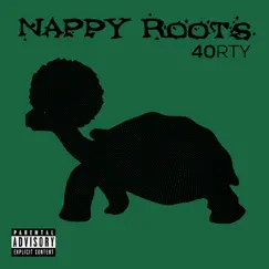 40RTY by Nappy Roots album reviews, ratings, credits