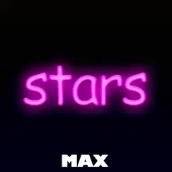 Stars - Single by MÄXº album reviews, ratings, credits