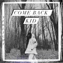Comeback Kid Song Lyrics