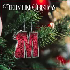 Feelin' Like Christmas by Lauren Evans, Que Derry & Eric Bellinger album reviews, ratings, credits