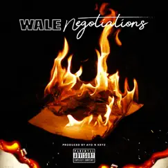 Negotiations - Single by Wale album reviews, ratings, credits