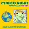 Zydeco Night: New Orleans for Kids (Special Edition) - EP album lyrics, reviews, download