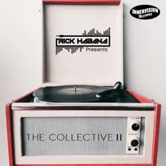 The Collective II by Rick Habana album reviews, ratings, credits