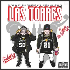 Las Torres (feat. Ray Diamond VVS) - Single by Gvenchy album reviews, ratings, credits