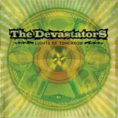 Lights of Tomorrow by The Devastators album reviews, ratings, credits