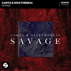 Savage - Single by Carta & NICKTHEREAL album reviews, ratings, credits